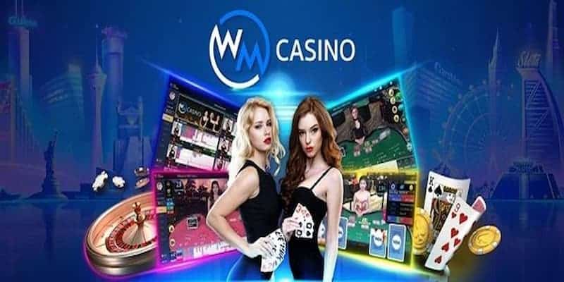 Những ưu điểm mà WM Casino triển khai 